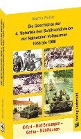 Die Geschichte der 4. Motorisierten Schtzendivision der Nationalen Volksarmee 1956 bis 1990