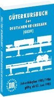 Gterkursbuch der Deutschen Reichsbahn (GKDR) 1985 / 1986