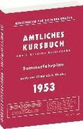 Kursbuch der Deutschen Reichsbahn - Sommerfahrplan 1953