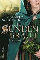 Manuela Schörghofer - Die Sündenbraut, Häftad. Tillgänglighet: Lägg i varukorg