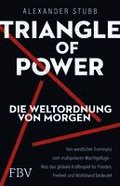 Triangle of Power - Die Weltordnung von morgen