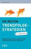 Michael Proffe - Die besten Trendfolgestrategien - simplified, Häftad