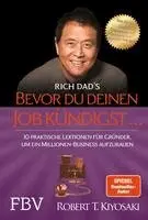 Robert T. Kiyosaki - Bevor du deinen Job kündigst ..., Häftad. Tillgänglighet: Lägg i varukorg