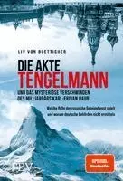 Liv von Boetticher - Die Akte Tengelmann und das mysteriöse Verschwinden des Milliardärs Karl-Erivan Haub, Inbunden. Tillgänglighet: Lägg i varukorg