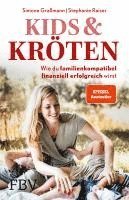 Simone Graßmann, Stephanie Raiser - Kids & Kröten, Häftad