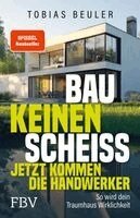 Tobias Beuler - Bau keinen Scheiß - Jetzt kommen die Handwerker, Häftad. Tillgänglighet: Lägg i varukorg