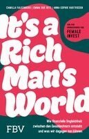Camilla Falkenberg, Emma Bitz, Anna-Sophie Hartvigsen - It's a Rich Man's World, Häftad