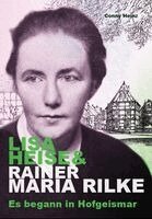 Conny Heinz - Lisa Heise & Rainer Maria Rilke, Häftad