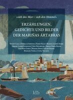 Javier Gómez-Montero, Olivia Rodríguez-González, Florian Weber - 'sieh das Meer / sieh den Himmel', Häftad