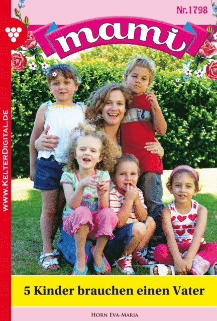 Eva-Maria Horn - Mami 1798 – Familienroman, E-bok