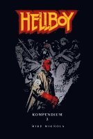 Mike Mignola - Hellboy Kompendium 2, Inbunden