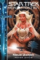 Peter David - Star Trek - New Frontier 14. Neue Zeiten, Häftad
