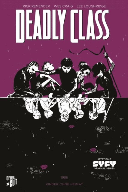Rick Remender - Deadly Class 2: Kinder ohne Heimat, E-bok