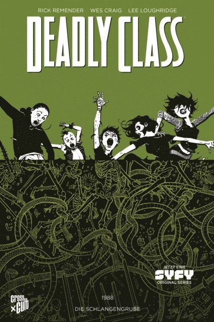 Rick Remender - Deadly Class 3: Die Schlangengrube, E-bok
