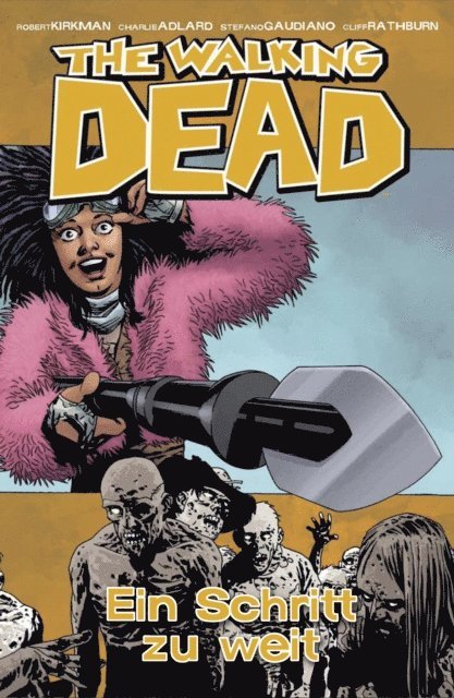 Robert Kirkman - The Walking Dead 29: Ein Schritt zu weit, E-bok