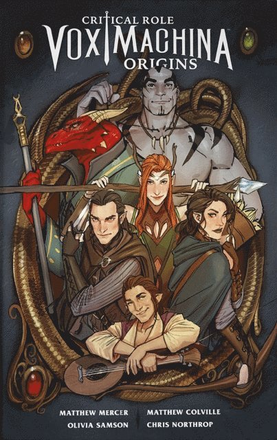 Chris Northrop, Olivia Samson, Matthew Colville, Matthew Mercer - Critical Role: Vox Machina Origins, E-bok