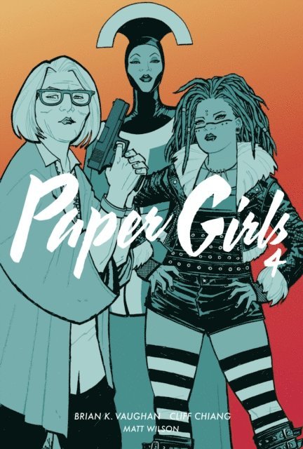 Brian K. Vaughan - Paper Girls 4, E-bok