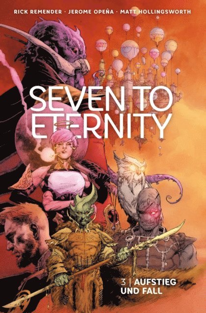 Rick Remender - Seven to Eternity 3: Aufstieg und Fall, E-bok
