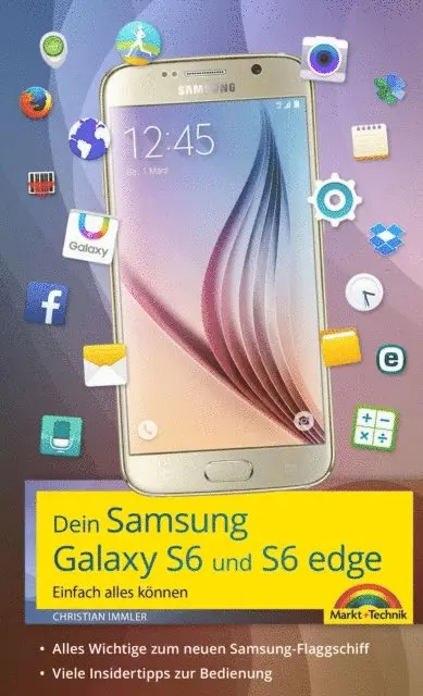 Christian Immler - Dein Samsung Galaxy S6, E-bok. Tillgänglighet: Lägg i varukorg