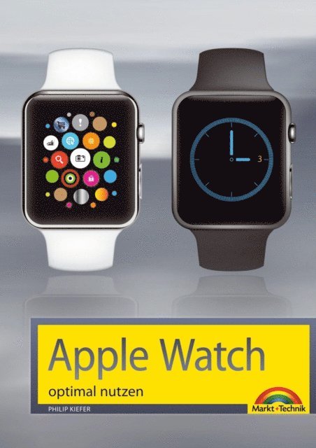 Philip Kiefer - Apple Watch optimal nutzen, E-bok