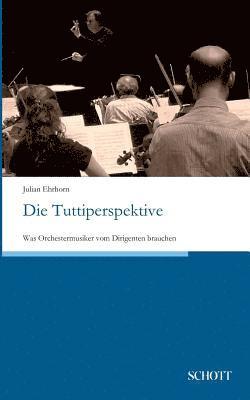 Julian Ehrhorn - Tuttiperspektive, Häftad