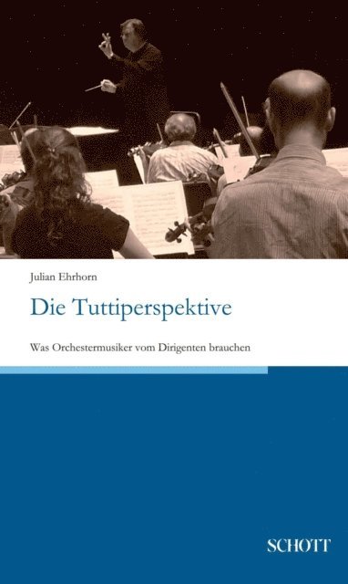 Julian Ehrhorn - Die Tuttiperspektive, E-bok