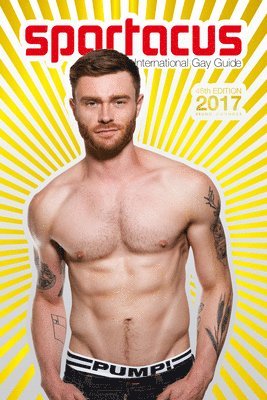 Briand Bedford - Spartacus International Gay Guide 2017, Häftad