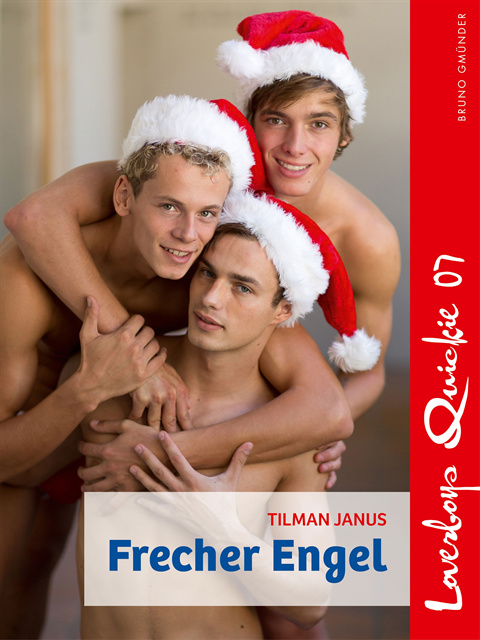 Tilman Janus - Loverboys Quickie 07: Frecher Engel, E-bok