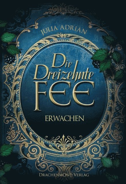 Julia Adrian - Die Dreizehnte Fee, E-bok. Tillgänglighet: Lägg i varukorg
