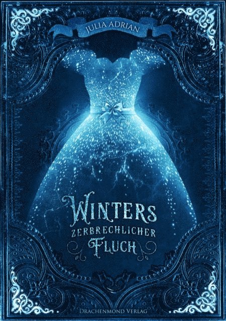 Julia Adrian - Winters zerbrechlicher Fluch, E-bok. Tillgänglighet: Lägg i varukorg
