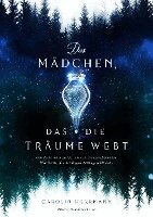 Carolin Herrmann - Das Mädchen, das die Träume webt, Häftad. Tillgänglighet: Lägg i varukorg