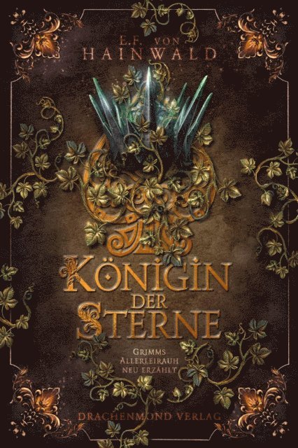 E.F. v. Hainwald - Königin der Sterne, E-bok