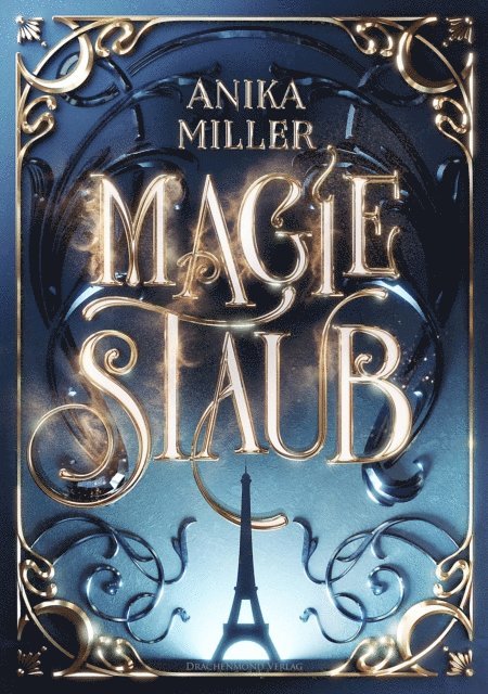 Anika Miller - Magiestaub, E-bok