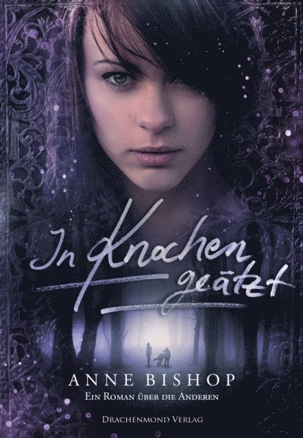 Anne Bishop - In Knochen geätzt, E-bok
