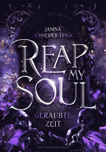 Janina Schneider-Tidigk - Reap my Soul - Geraubte Zeit, E-bok. Tillgänglighet: Lägg i varukorg