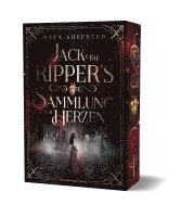 Maya Shepherd - Jack the Ripper's Sammlung der Herzen, Häftad