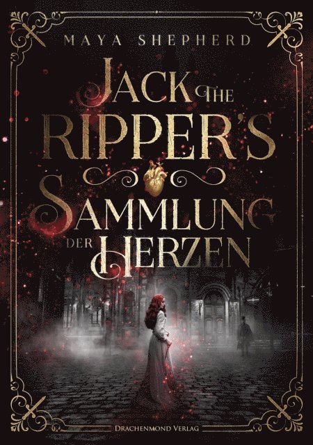 Maya Shepherd - Jack the Ripper`s Sammlung der Herzen, E-bok. Tillgänglighet: Lägg i varukorg