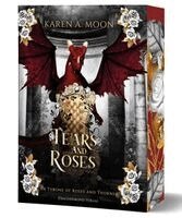 Karen A. Moon - Tears and Roses, Häftad