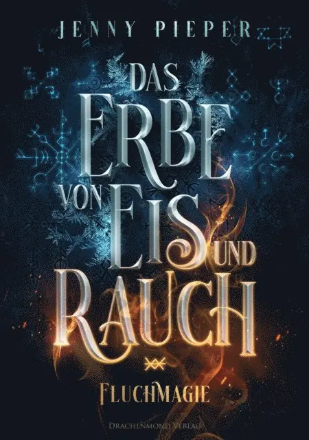 Jenny Pieper - Das Erbe von Eis und Rauch, E-bok. Tillgänglighet: Lägg i varukorg