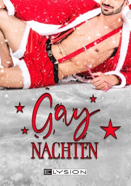 Ilian Night, Joshua Zammit, Shardana, Maya Pinsel, Ambo Rotter, Tira Beige, Dhana Greif, Dracolonia, Sammy Heet, Ina Rieder, Christian Stielow, Antje Ippense - Gaynachten, E-bok