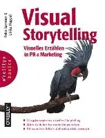 Petra Sammer, Ulrike Heppel - Visual Storytelling, Häftad. Tillgänglighet: Lägg i varukorg