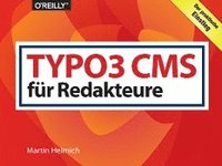 TYPO3 CMS für Redakteure