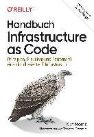 Kief Morris - Handbuch Infrastructure as Code, Häftad