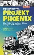 Projekt Phoenix - Die Graphic Novel, Band 1