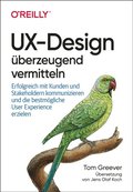 UX-Design uberzeugend vermitteln