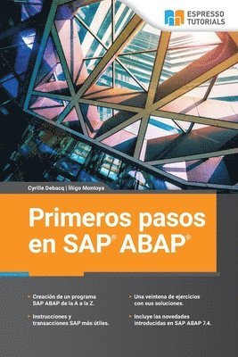 Inigo Montoya, Cyrille Debacq - Primeros pasos en SAP ABAP, Häftad