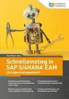 Paul-Werner Neiss - Schnelleinstieg in SAP S/4HANA EAM (Anlagenmanagement), Häftad. Tillgänglighet: Lägg i varukorg