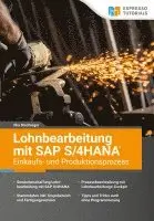 Ilka Dischinger - Lohnbearbeitung mit SAP S/4HANA - Einkaufs- und Produktionsprozess, Häftad. Tillgänglighet: Lägg i varukorg