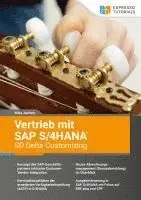 Mike Juchem - Vertrieb mit SAP S/4HANA - SD Delta Customizing, Häftad. Tillgänglighet: Lägg i varukorg