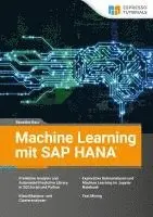 Benedict Baur - Machine Learning mit SAP HANA, Häftad. Tillgänglighet: Lägg i varukorg